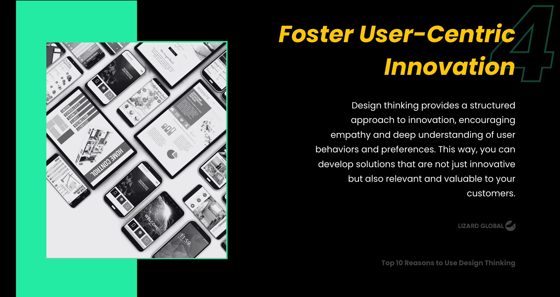 Foster User-Centric Innovation Top 10 Reasons to Use Design Thinking