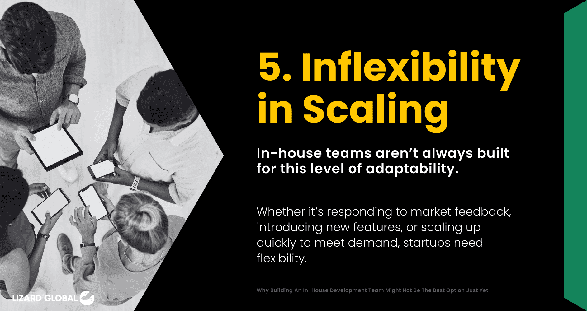 Inflexibiliteit in het scalen Waarom het bouwen van een in-house development team nu nog niet de beste optie is