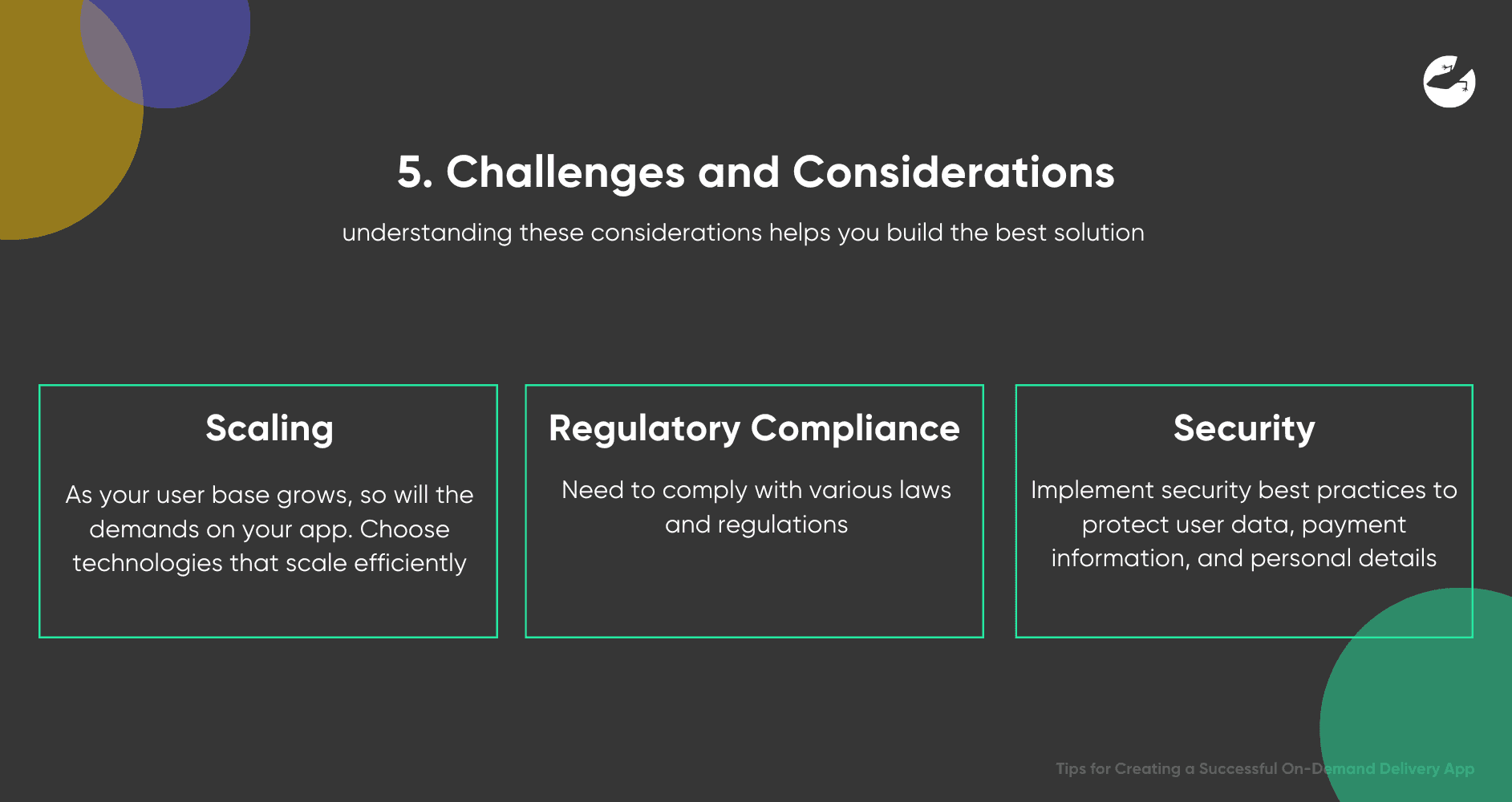 Tips for Creating a Successful On-Demand Delivery App Challenges