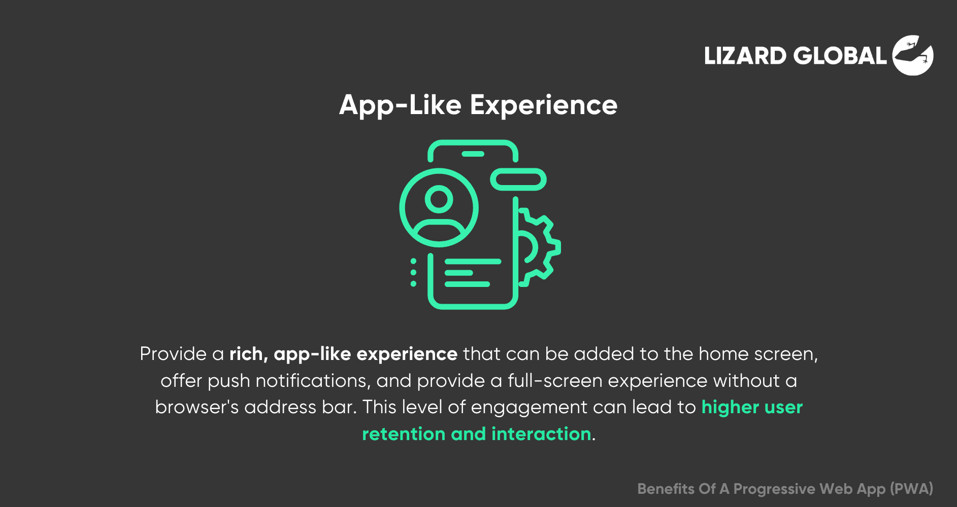 App-Like Experience Benefits of Progressive Web App (PWA)