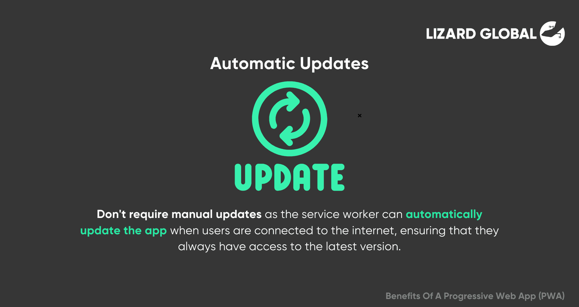 Automatic Updates Benefits of Progressive Web App (PWA)