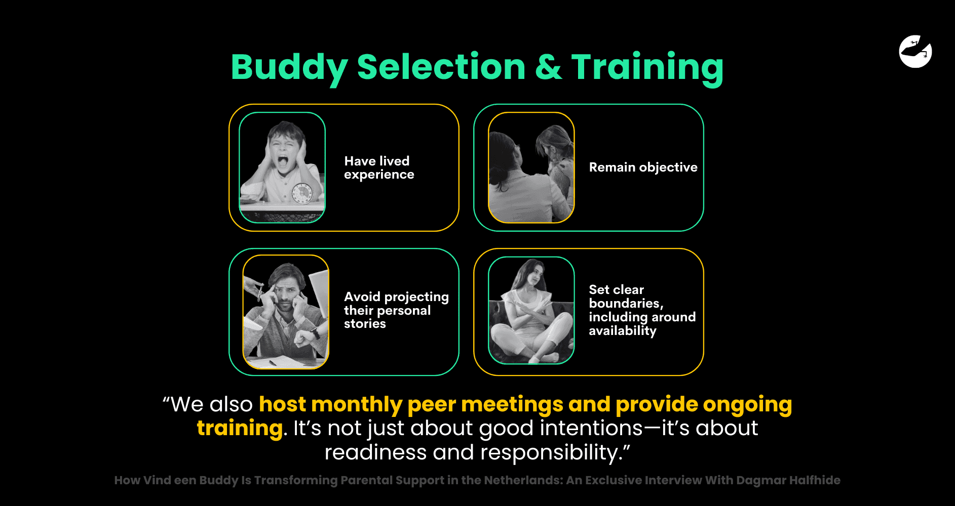 Buddyselectie & training: Hoe Vind een Buddy de ouderondersteuning in Nederland transformeert - Een exclusief interview met Dagmar Halfhide