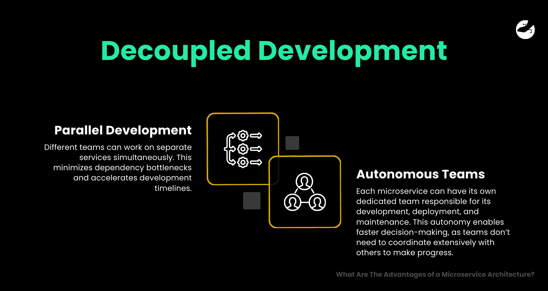 Decoupled Development What Are The Advantages of a Microservice Architecture