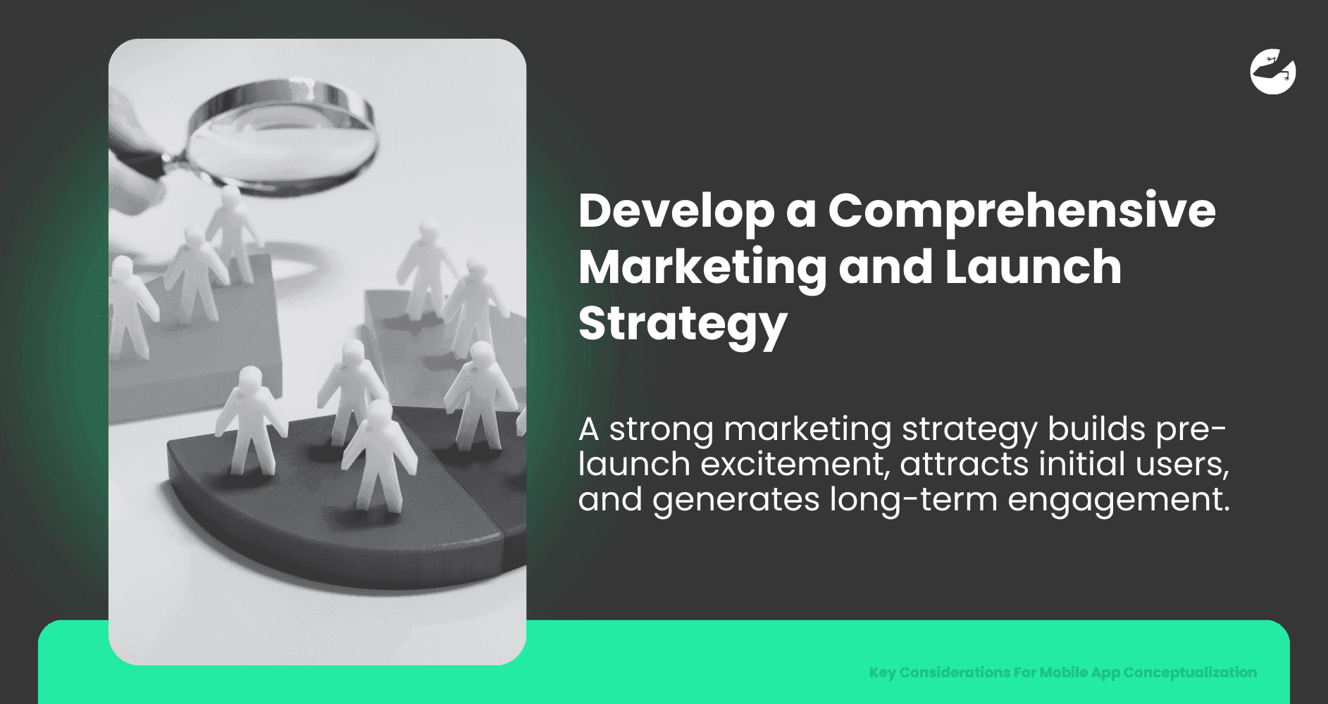 Mobile App Conceptualization Develop a Comprehensive Marketing and Launch Strategy