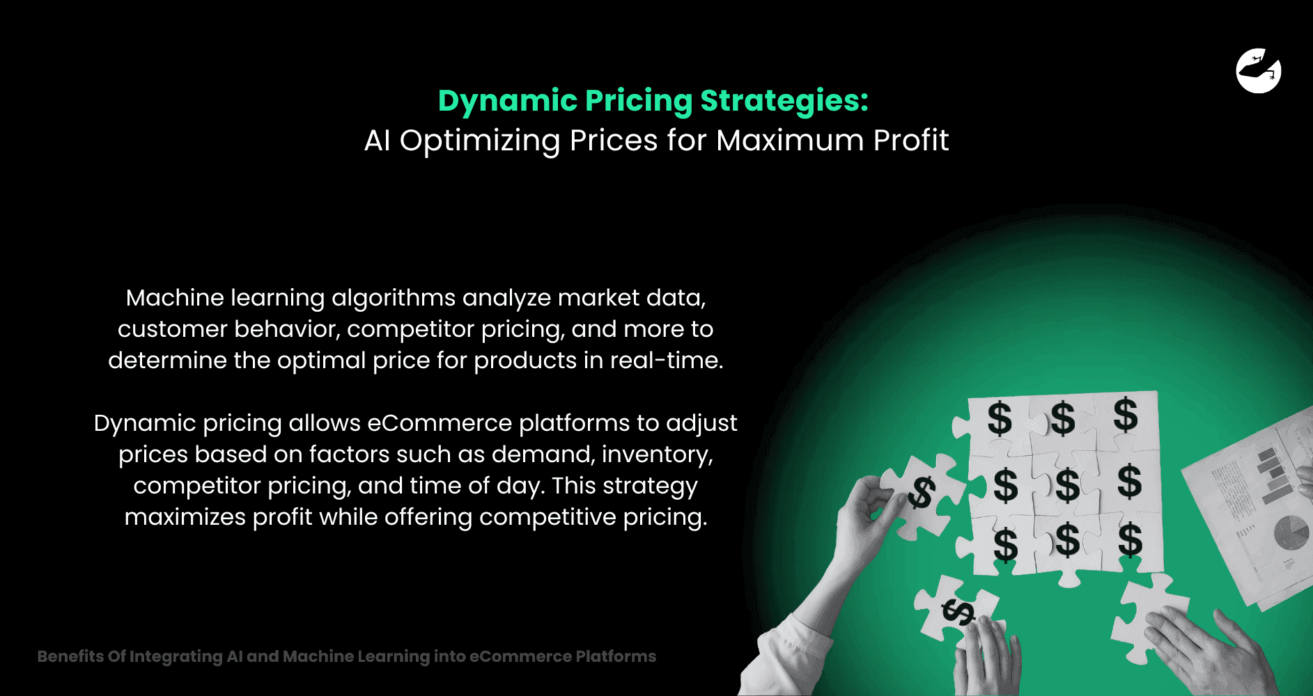 Dynamic Pricing Strategies_ AI Optimizing Prrices for Maximum Profit Benefits Of Integrating AI and Machine Learning into eCommerce Platforms