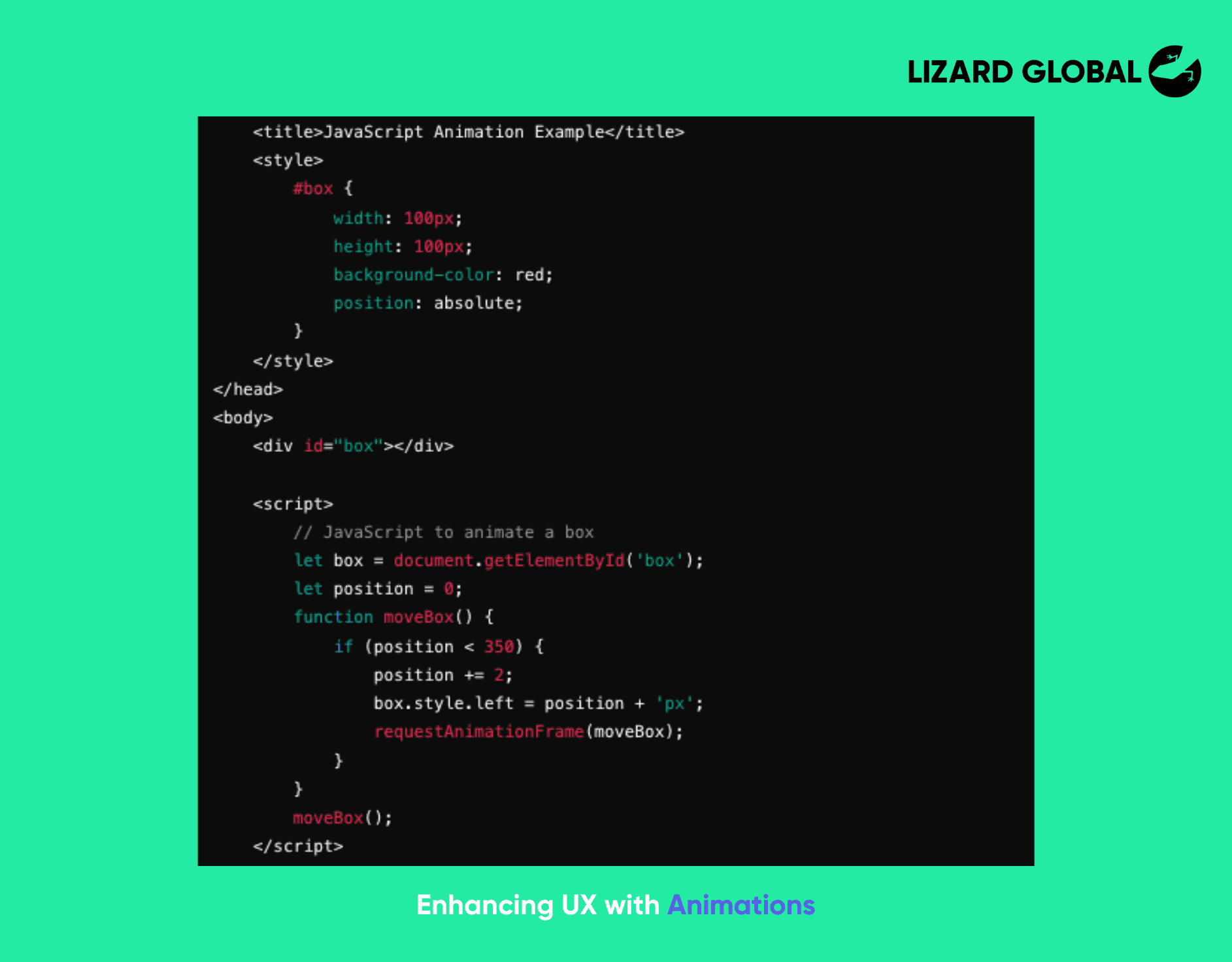 Enhancing UX with Animations What is JavaScript Used For