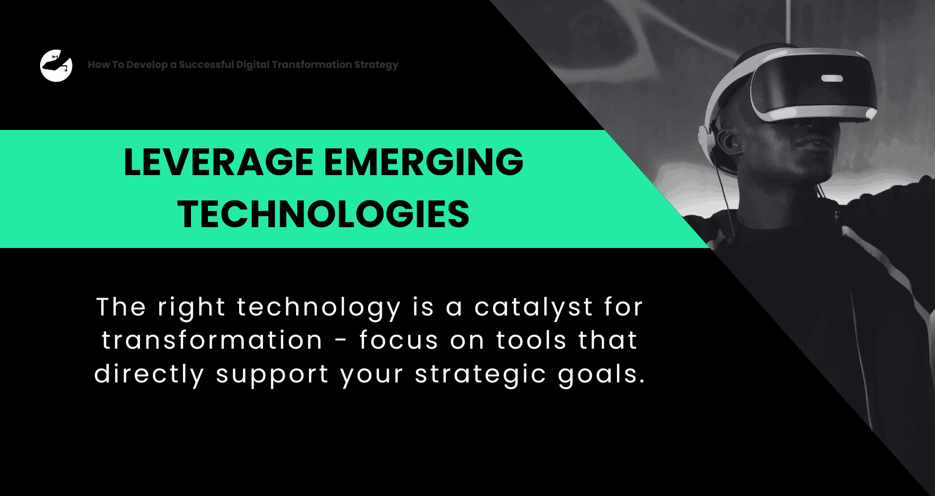 How To Develop a Successful Digital Transformation Strategy Leverage Emerging Technologies