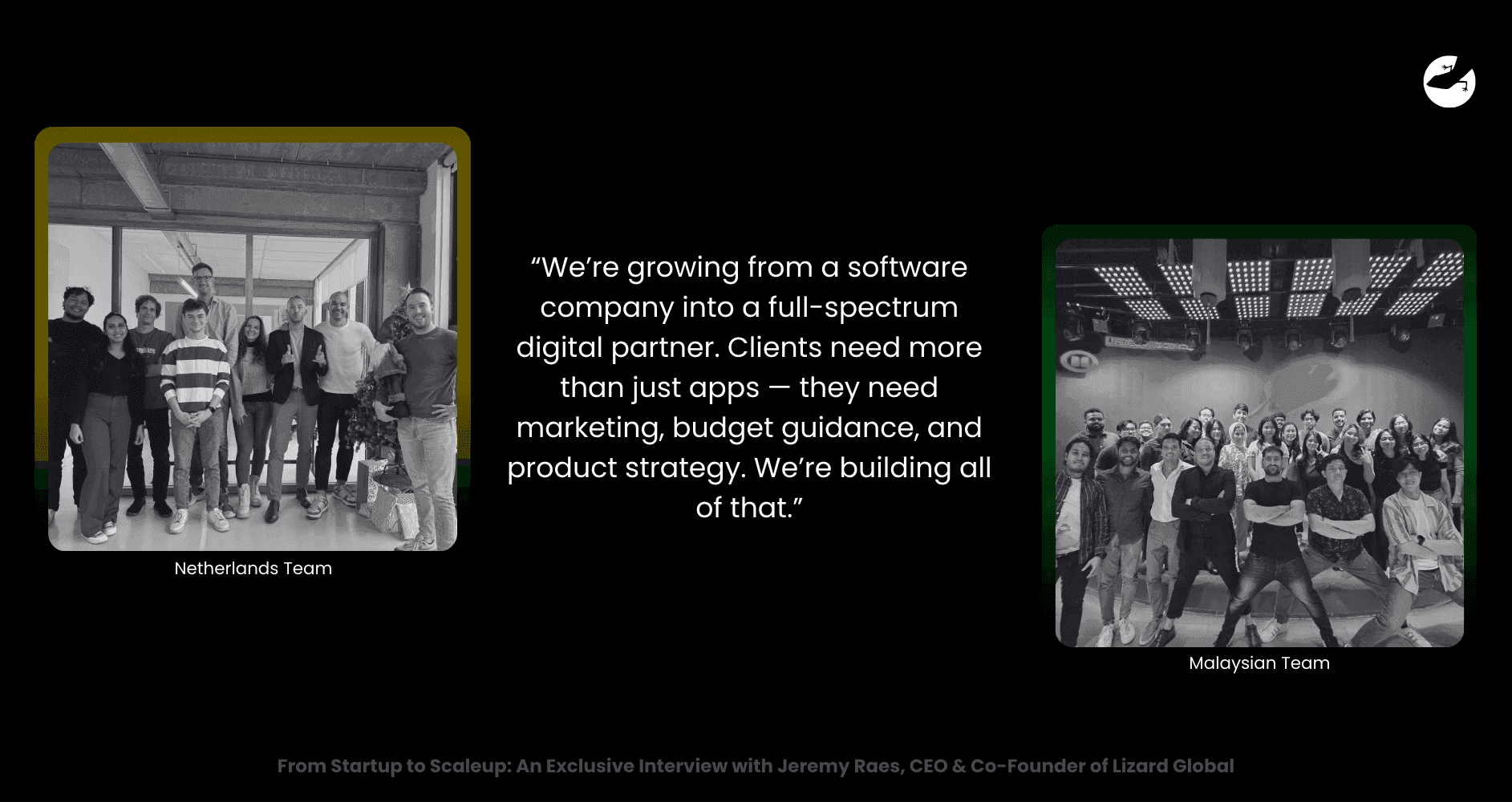 Looking 10 Years Ahead From Startup to Scaleup - An Exclusive Interview with Jeremy Raes, CEO & Co-Founder of Lizard Global