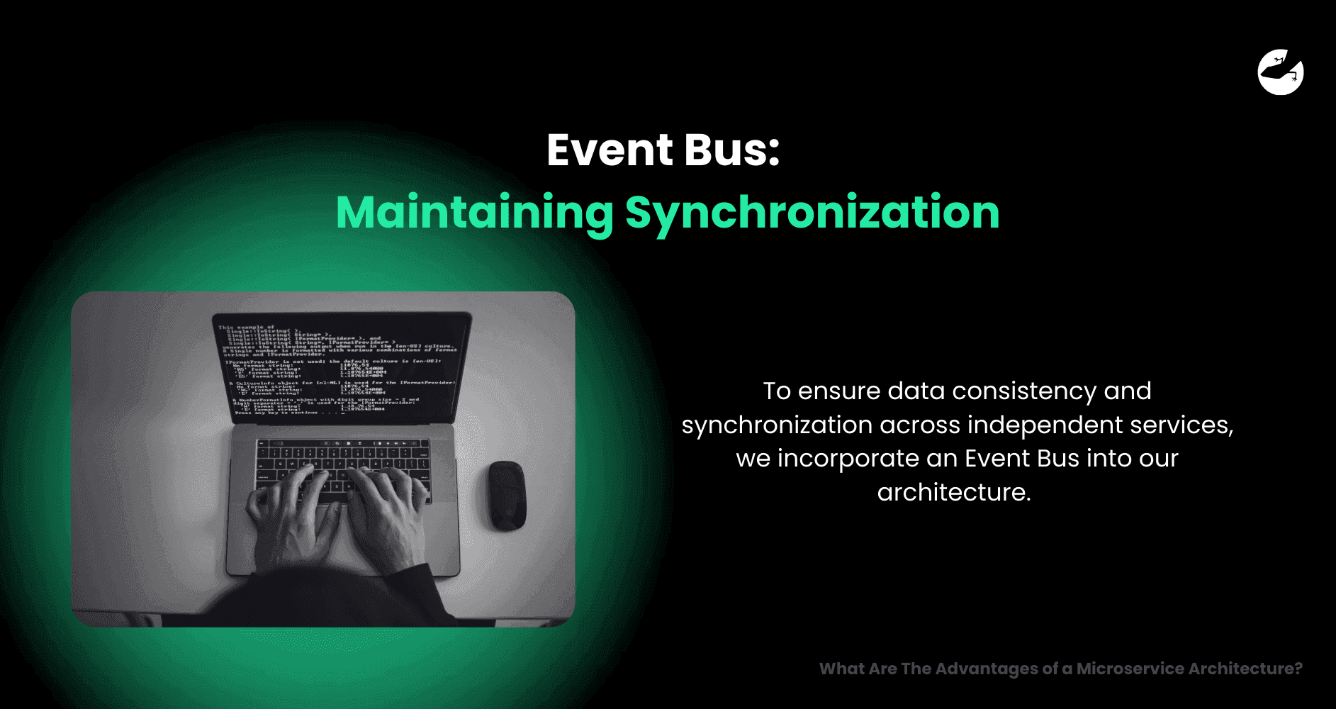 Maintaining Synchronization What Are The Advantages of a Microservice Architecture