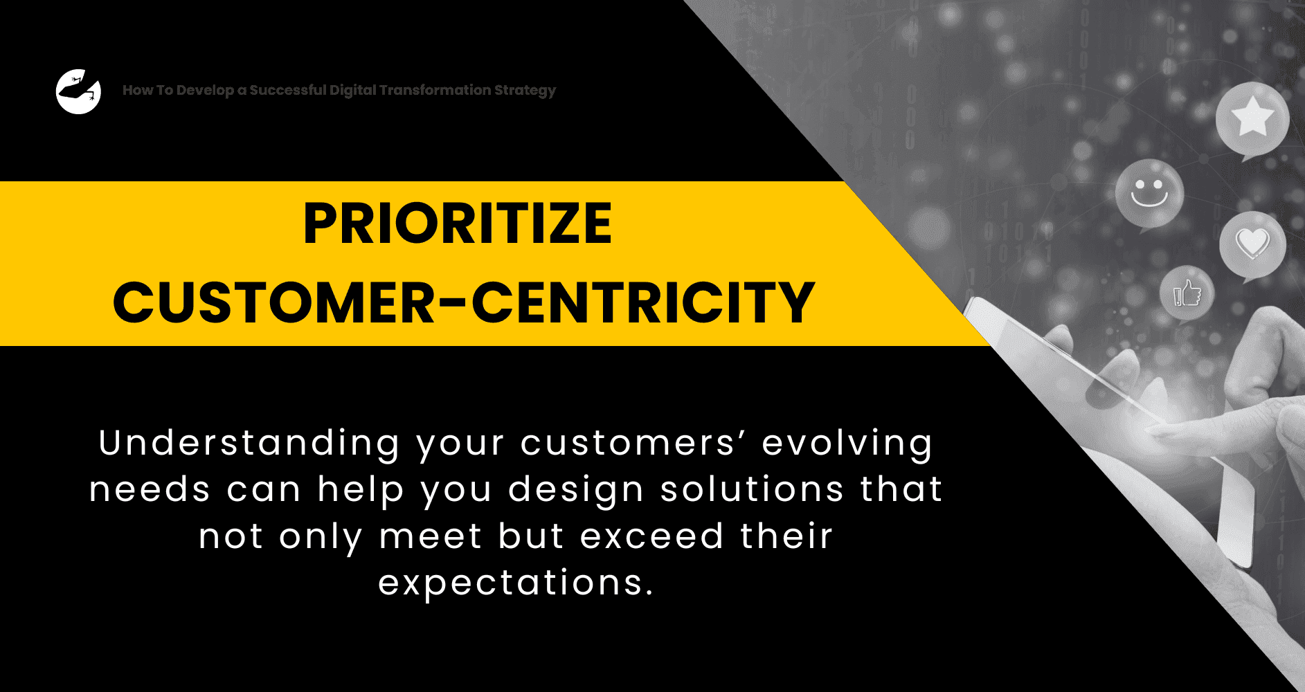 How To Develop a Successful Digital Transformation Strategy Prioritize Customer-Centricity