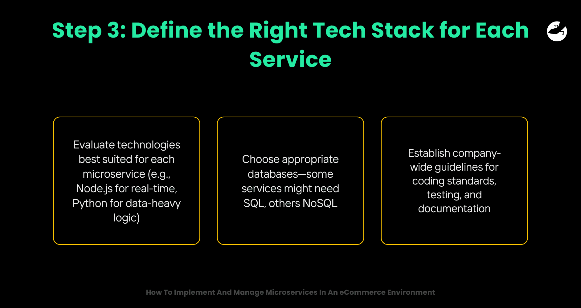 Step 3_ Define the Right Tech Stack for Each Service How To Implement And Manage Microservices In An eCommerce Environment