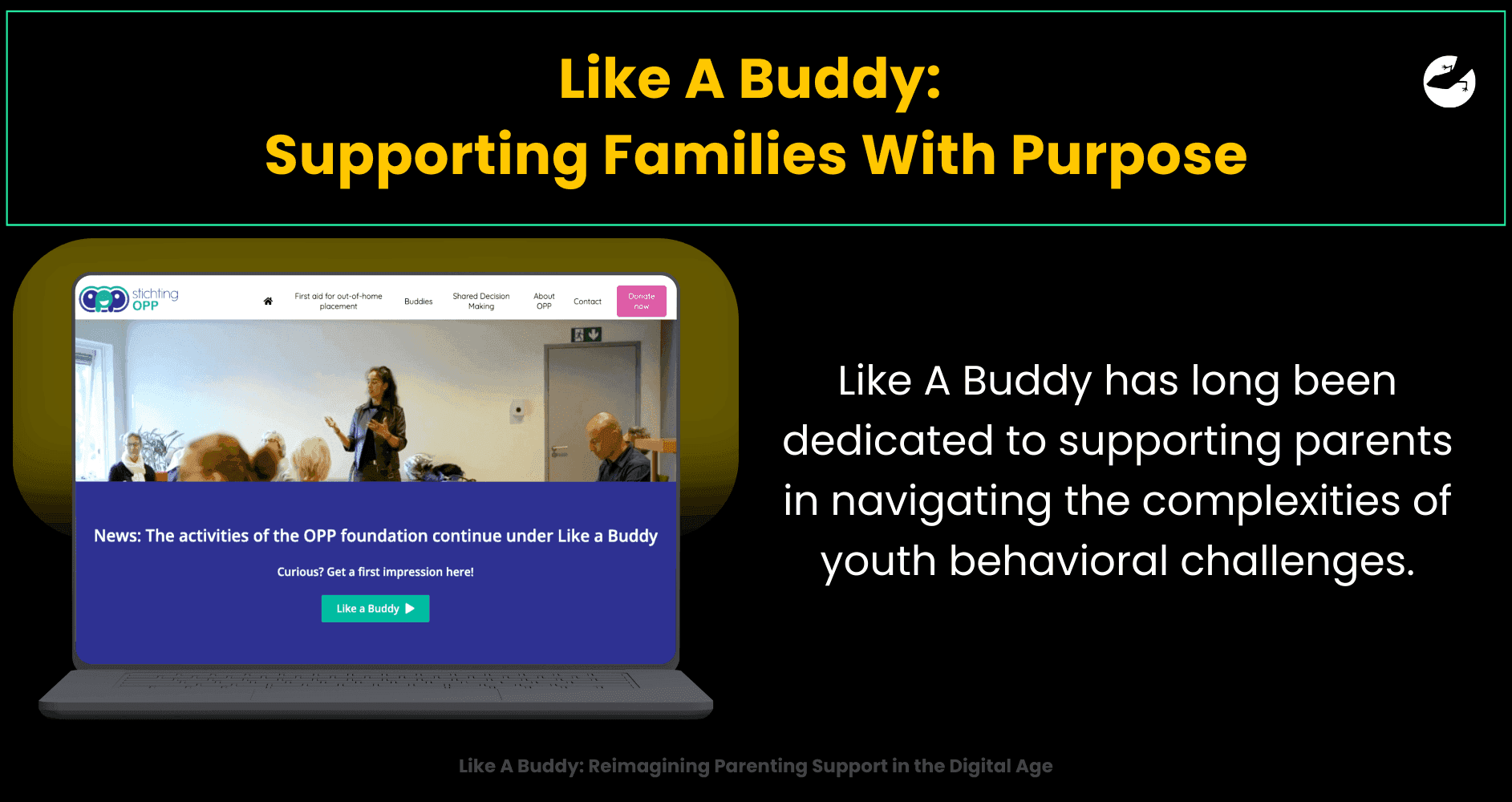 Stichting OPP_ Supporting Families With Purpose Like A Buddy_ Reimagining Parenting Support in the Digital Age