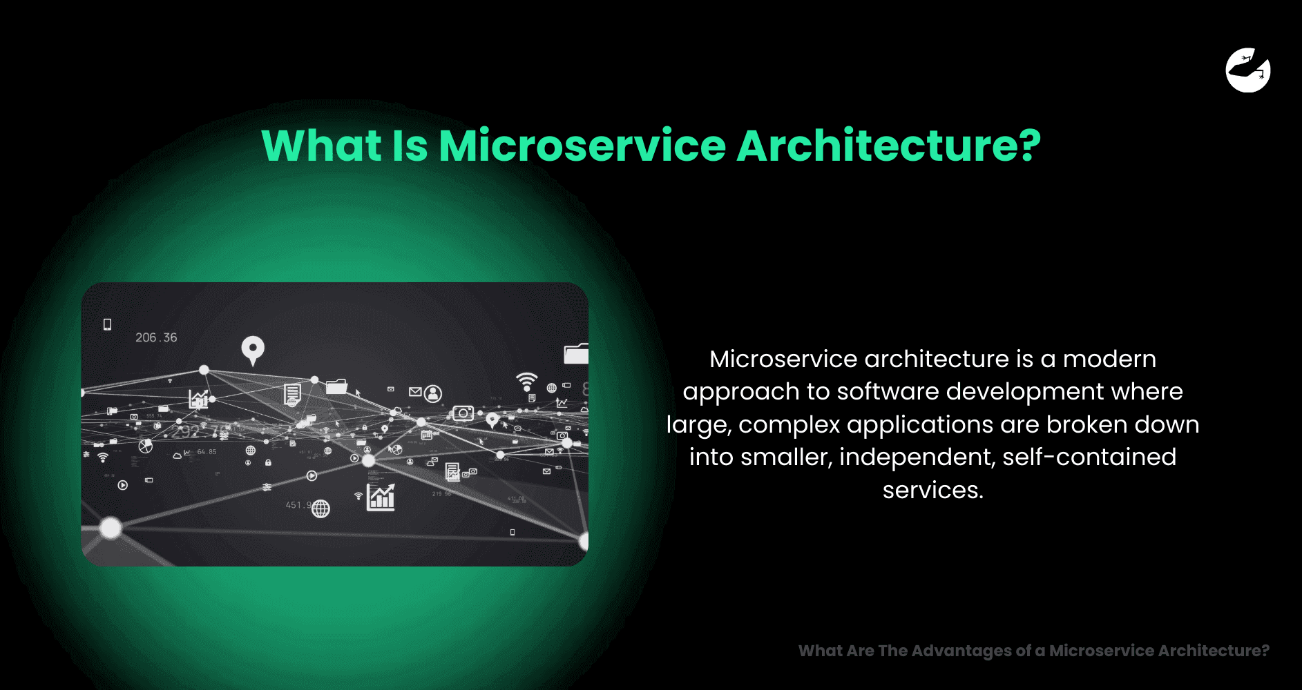 What Is Microservice Architecture_ What Are The Advantages of a Microservice Architecture