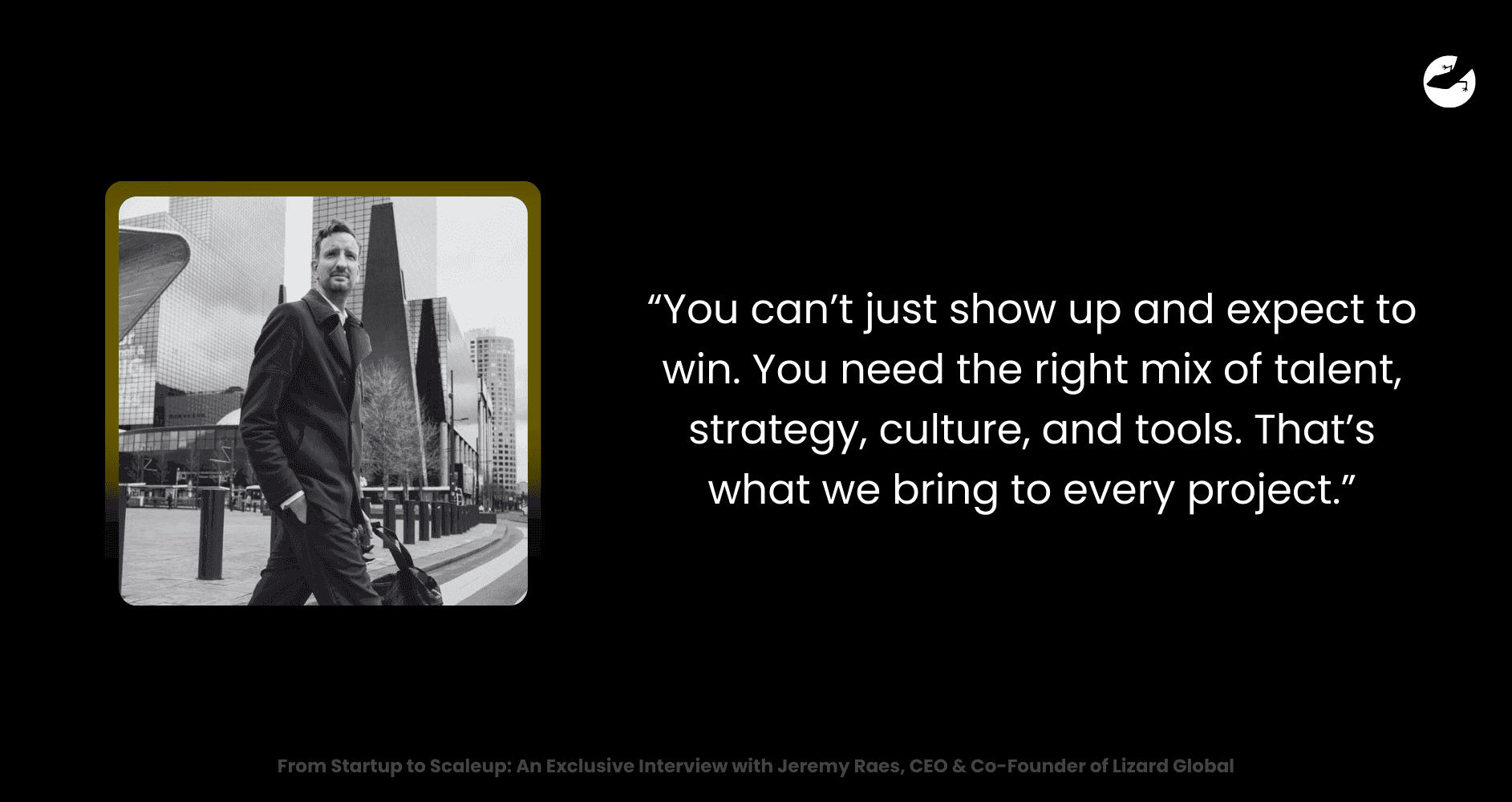What Sets Lizard Global Apart_ From Startup to Scaleup - An Exclusive Interview with Jeremy Raes, CEO & Co-Founder of Lizard Global