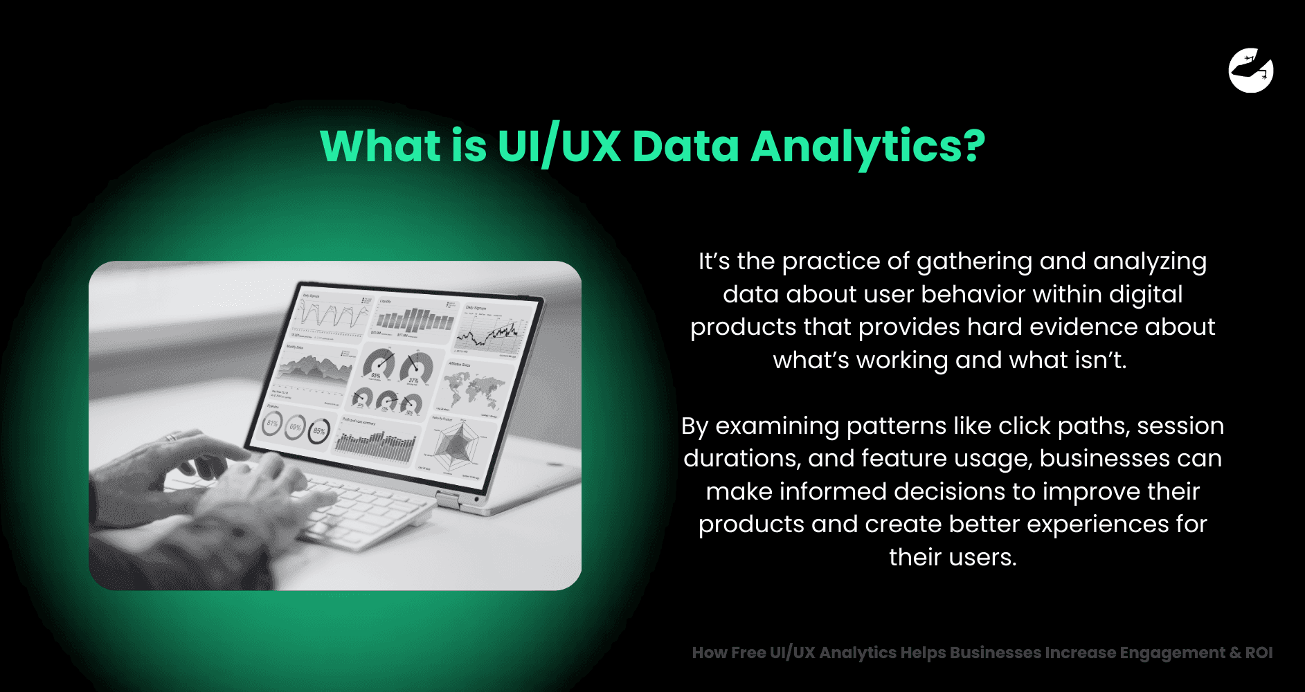 What is UI_UX Data Analytics How Free UIUX Analytics Helps Businesses Increase Engagement & ROI