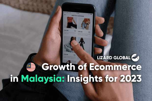 Groei van eCommerce in Maleisië: Inzichten voor 2023
