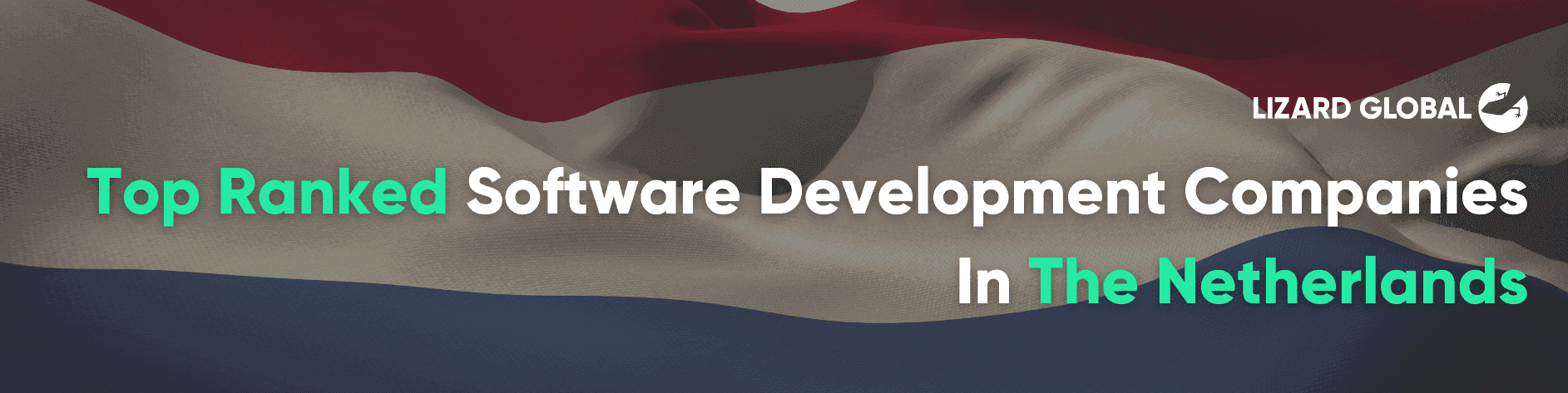 Top Ranked Software Development Companies In The Netherlands