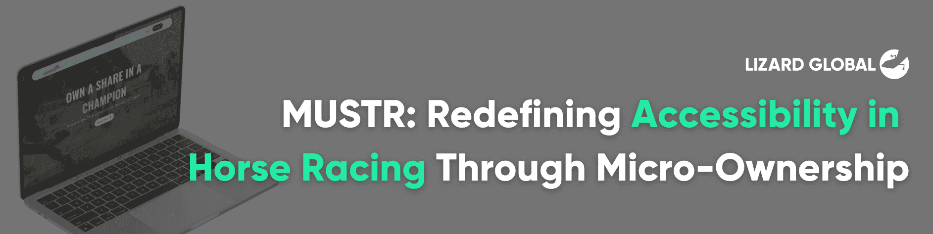 MUSTR: Redefining Accessibility in Horse Racing Through Micro-Ownership