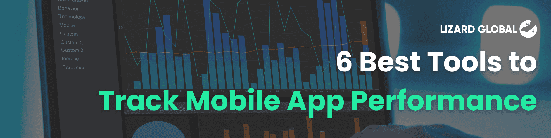 6 Best Tools To Track Mobile App Performance