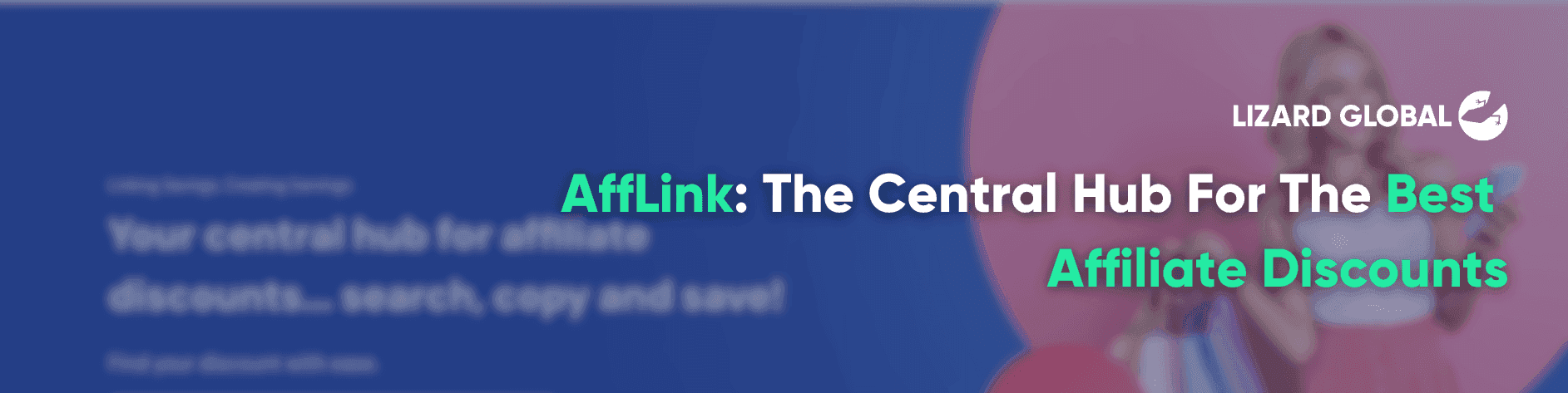 AffLink: The Central Hub For The Best Affiliate Discounts