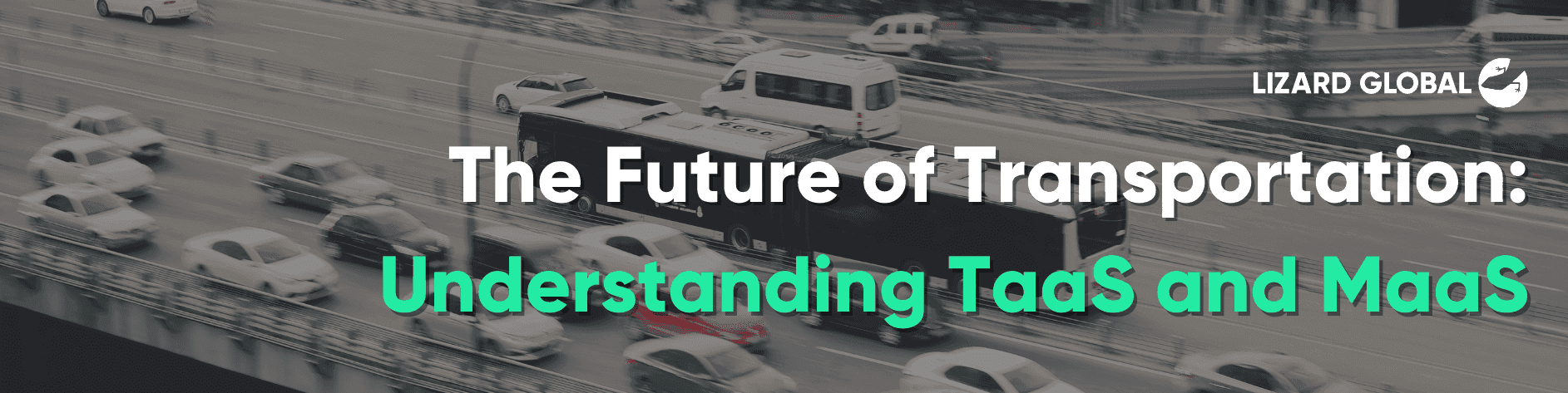 The Future of Transportation: Understanding TaaS and MaaS