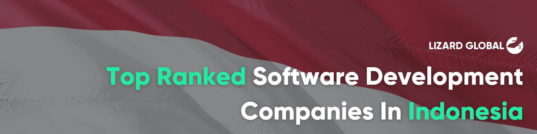 Top Ranked Software Development Companies In Indonesia