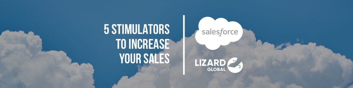 Salesforce: 5 Stimulators to Increase Your Sales