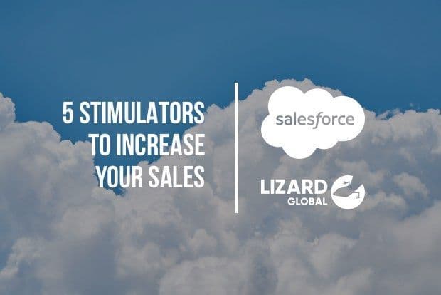 Salesforce: 5 Stimulators to Increase Your Sales