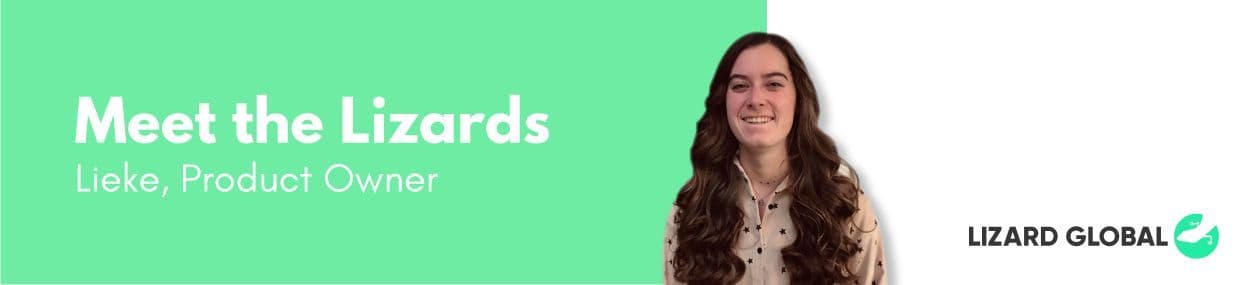 Meet The Lizards: Lieke | Product Owner