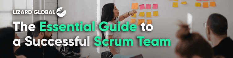 The Essential Guide to Being a Successful Scrum Team