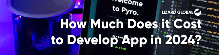 Hoeveel kost het om een app te ontwikkelen in 2024?