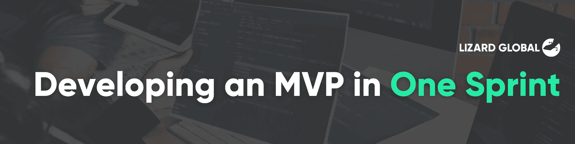 How We Developed an MVP in Only One Sprint