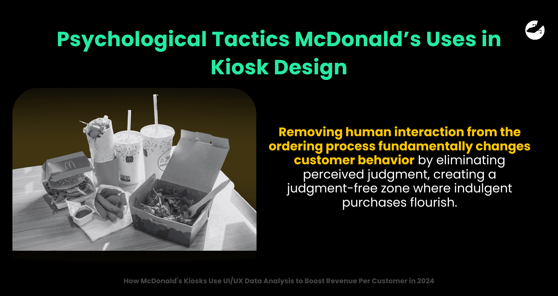 Psychological Tactics McDonald’s Uses in Kiosk Design How McDonald's Kiosks Use UI_UX Data Analysis to Boost Revenue Per Customer in 2024.png