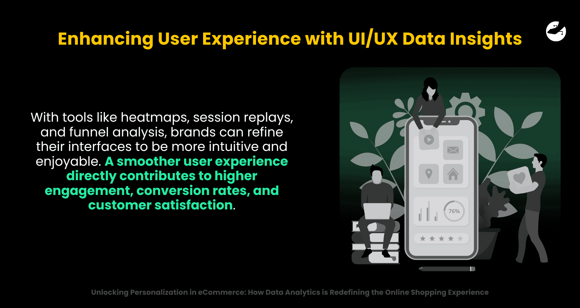 Enhancing User Experience with UI_UX Data Insights Unlocking Personalization in eCommerce_ How Data Analytics is Redefining the Online Shopping Experience.png