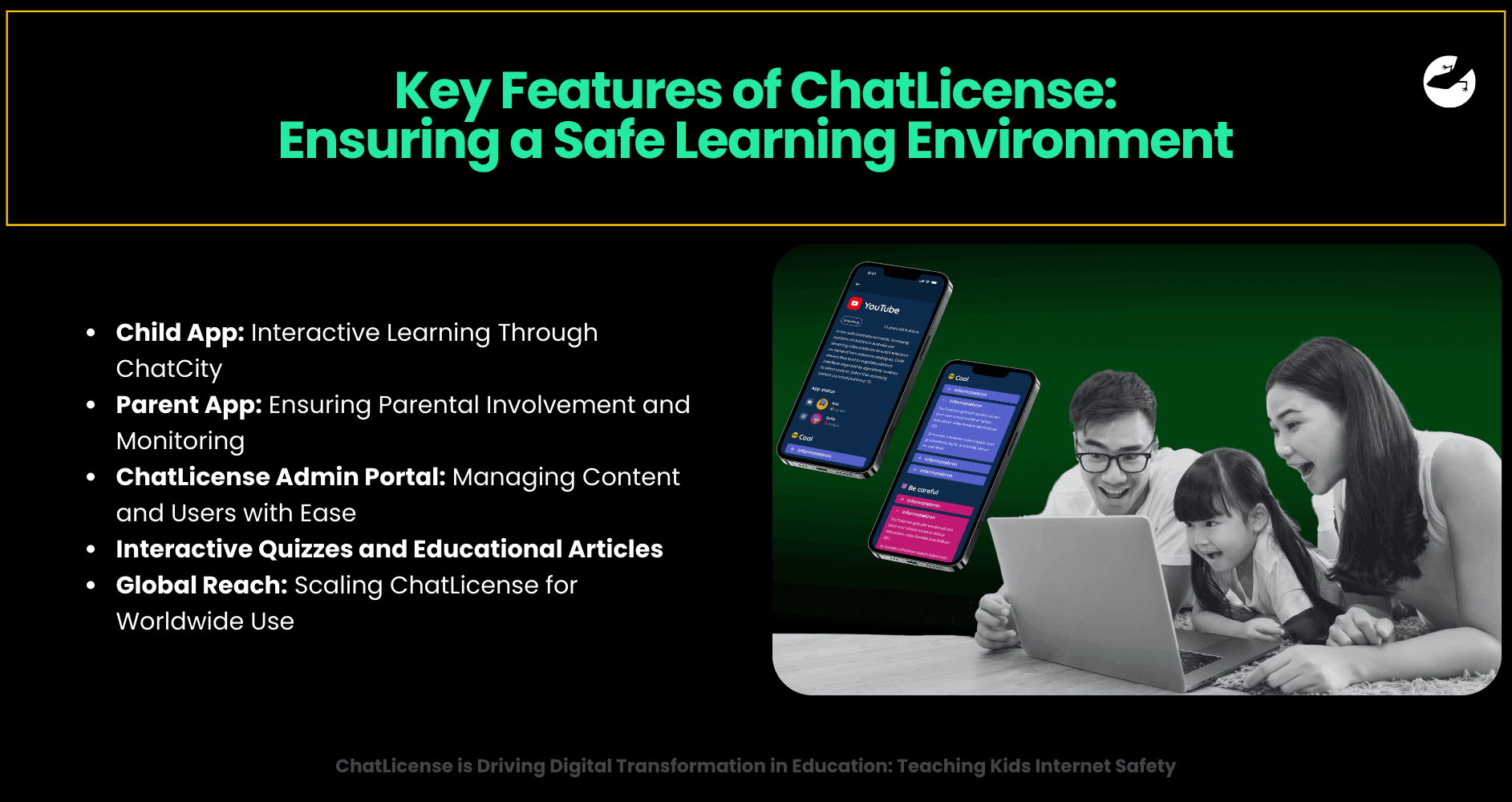 Key Features of ChatLicense_ Ensuring a Safe Learning Environment ChatLicense is Driving Digital Transformation in Education_ Teaching Kids Internet Safety