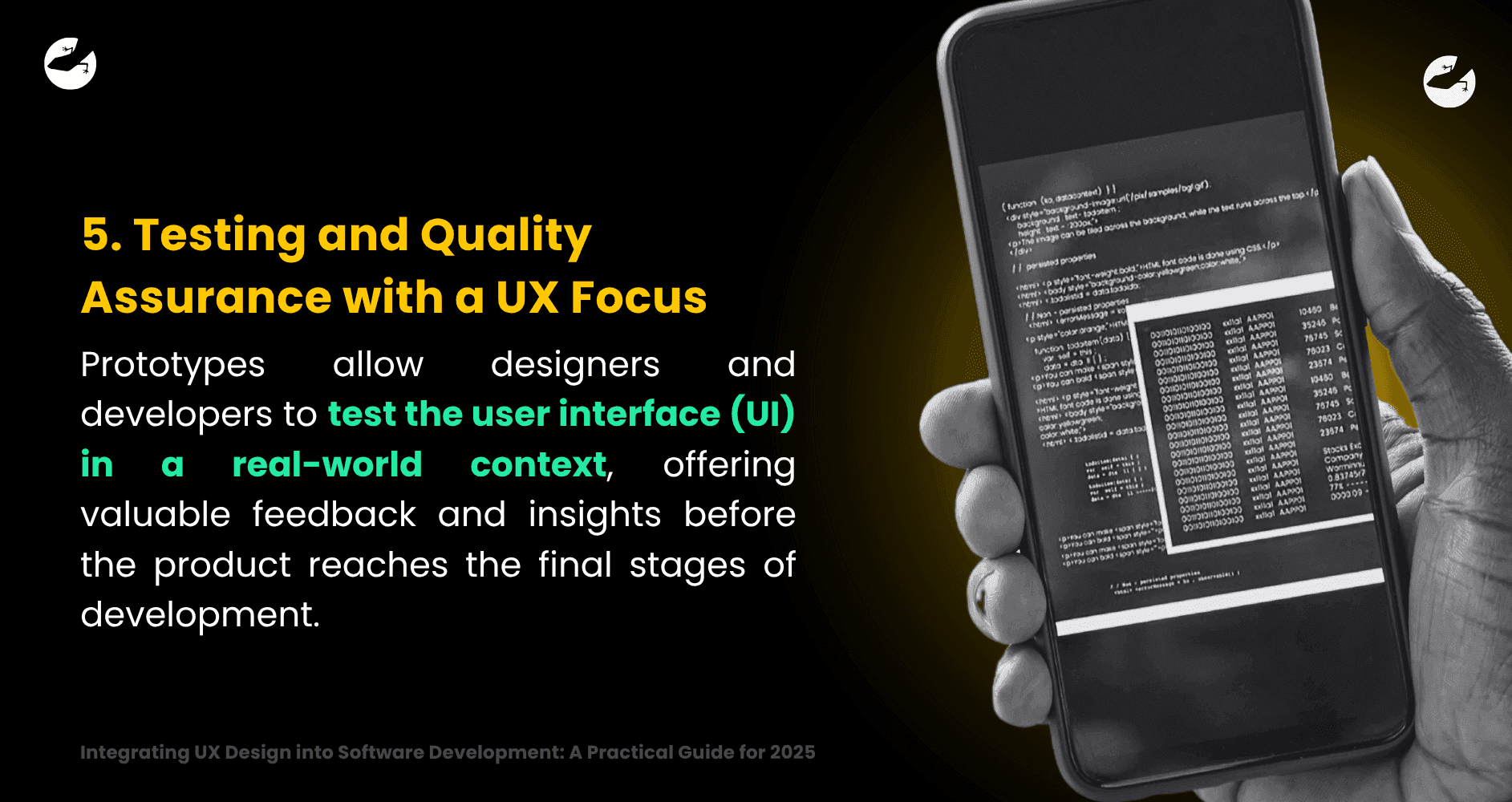 5. Testing and Quality Assurance with a UX Focus Integrating UX Design into Software Development A Practical Guide for 2025.png