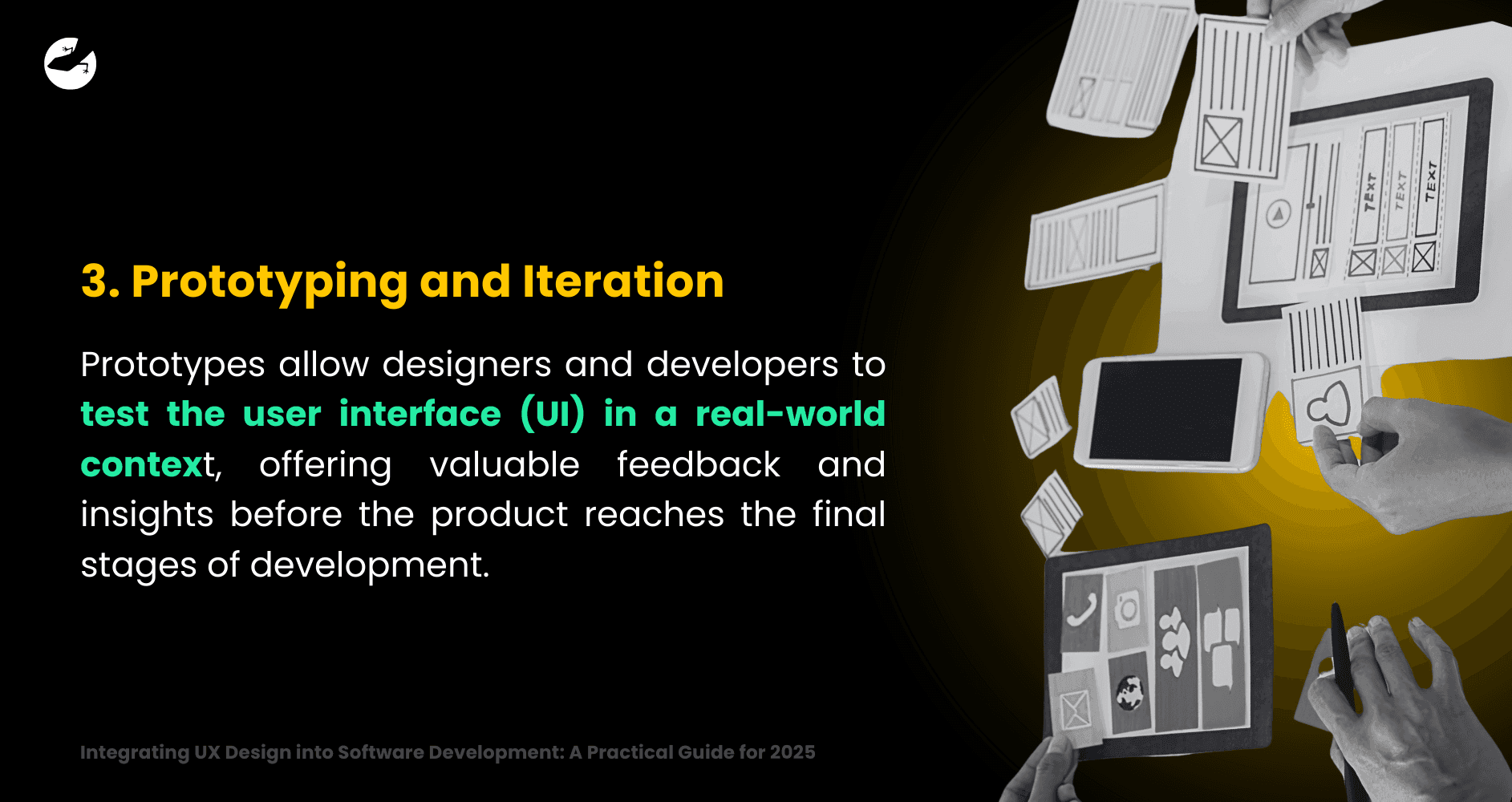 3. Prototyping and Iteration Integrating UX Design into Software Development_ A Practical Guide for 2025.png