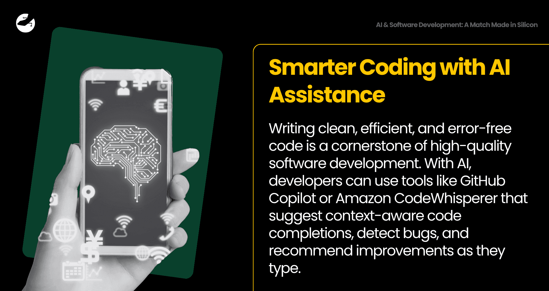 Smarter Coding with AI Assistance AI & Software Development A Match Made in Silicon.png