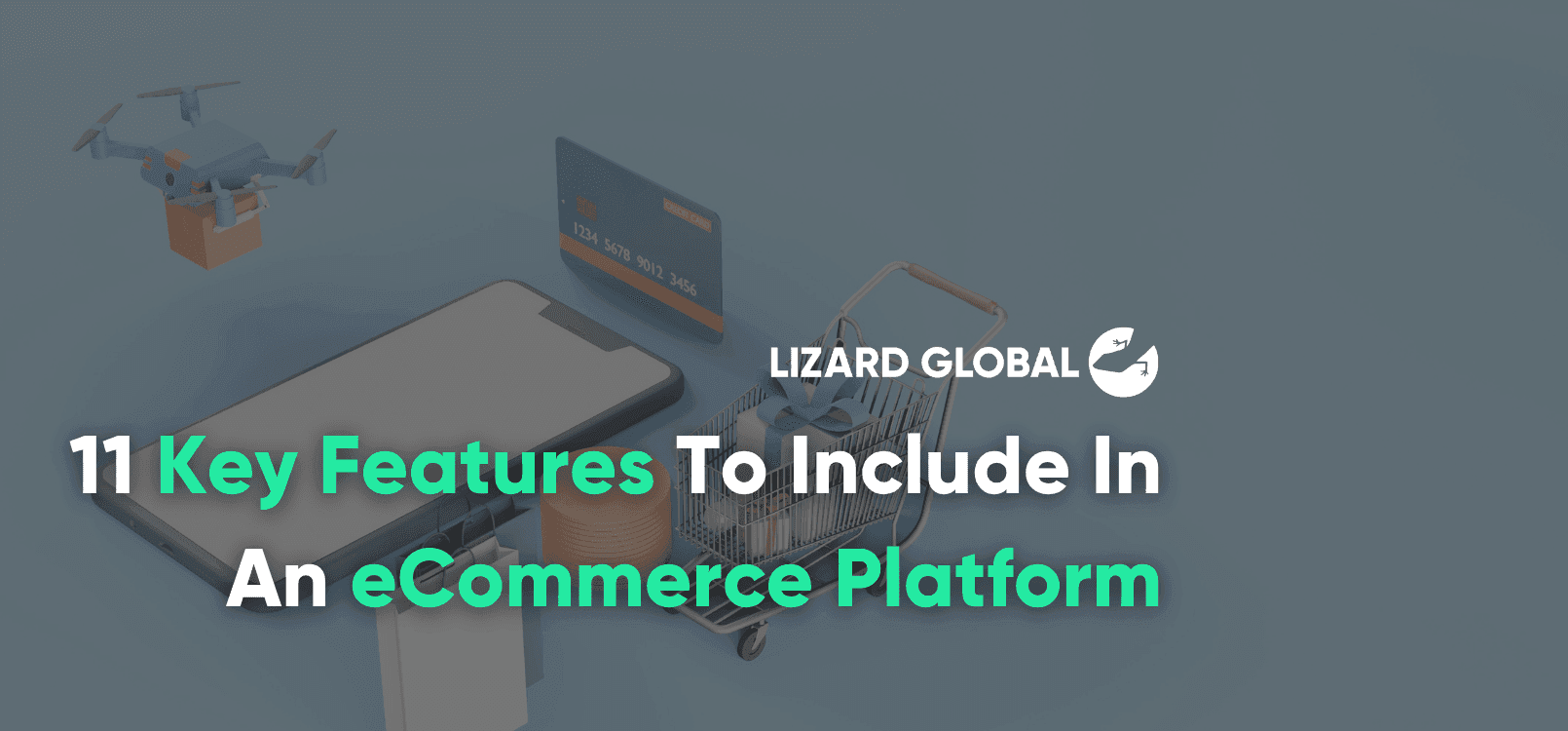 11 Key Features To Include In An eCommerce Platform