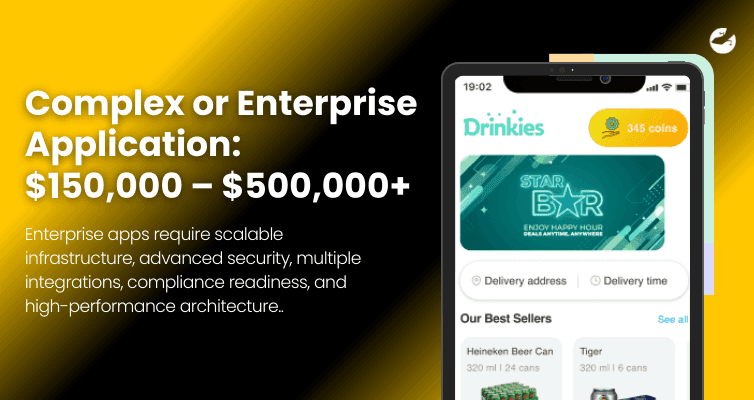 Complex or Enterprise Application_ $150,000 – $500,000+.png