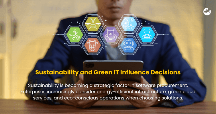 Digital Trends Driving Enterprise Software Decisions in 2026 Sustainability and Green IT Influence Decisions