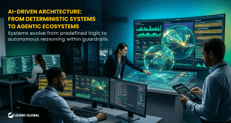 AI-DRIVEN ARCHITECTURE_ FROM DETERMINISTIC SYSTEMS TO AGENTIC ECOSYSTEMS.png