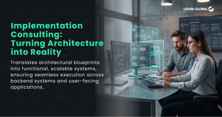 Implementation Consulting_ Turning Architecture into Reality.png