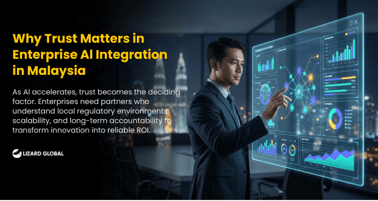 Why Trust Matters in Enterprise Al Integration in Malaysia.png