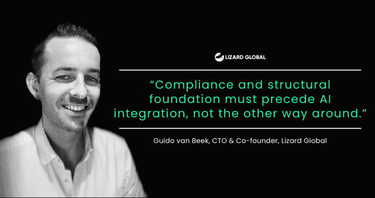 Compliance and structural foundation must precede AI integration, not the other way around.